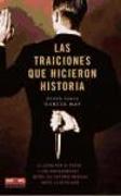 Las traiciones que hicieron historia