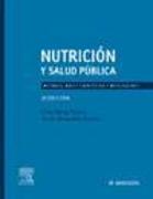 Nutrición y salud pública : métodos, bases científicas y aplicaciones