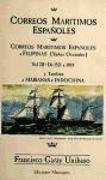 Correos marítimos españoles a Filipinas (Yndias orientales) de 1521 a 1884
