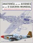 Anatomía de aviones de la Segunda Guerra Mundial