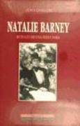 Natalie Barney : Retrato de una seductora seguido de Cartas a Jean Chalon