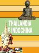 Thailandia, Indochina