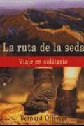 RUTA DE LA SEDA: VIAJE EN SOLITARIO