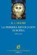 La primera revolución europea, c. 970-1215