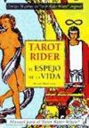 Tarot, el espejo de la vida : manual para el tarot Waite