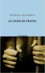 La celda de cristal