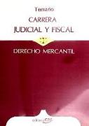 Carrera Judicial y Fiscal, derecho mercantil. Temario