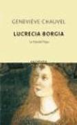 Lucrecia Borgia : la hija del Papa