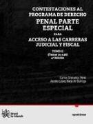 Contestaciones al programa de derecho penal, parte especial para acceso a las carreras judicial y fiscal