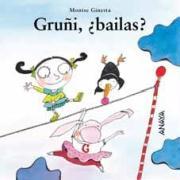 Gruñi ¿bailas?