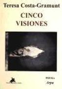 Cinco visiones