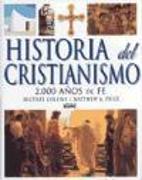 Historia del cristianismo : dos mil años de fe