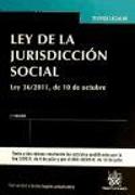 Ley de la jurisdicción social : Ley 36-2011, de 10 de octubre