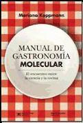 Manual de gastronomía molecular: el encuentro entre la ciencia y la cocina