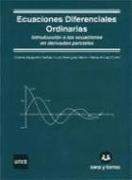 Ecuaciones diferenciales ordinarias : introducción a las ecuaciones en derivadas parciales