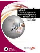 Manual Técnico Superior en Gestión de Agencias de Viajes. Vol. 2. Formación para el empleo