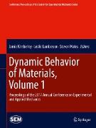 Dynamic Behavior of Materials, Volume 1