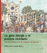 La gata Marga y el poema olvidado : una aventura por el barrio de Sarrià
