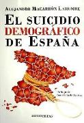 El suicidio demográfico de España