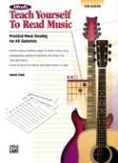 Alfred's Teach Yourself to Read Music for Guitar: Practical Music Reading for All Guitarists!