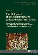 Der Holocaust in deutschsprachigen publizistischen Diskursen