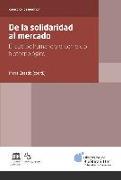 De la solidaridad al mercado : el cuerpo humano y el comercio biotecnológico