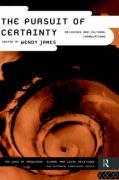 The Pursuit of Certainty