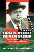 Orson Welles Remembered