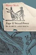 Rape and Sexual Power in Early America