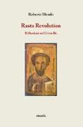 Rasta revolution. Riflessioni sul Cristo Re