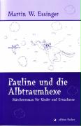 Pauline und die Albtraumhexe