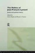 The Politics of Jean-Francois Lyotard