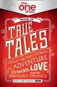 One Show Book of True Tales