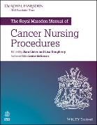 The Royal Marsden Manual of Cancer Nursing Procedures