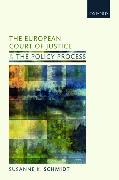 The European Court of Justice and the Policy Process
