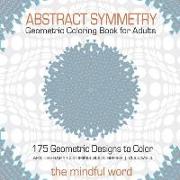 Abstract Symmetry Geometric Coloring Book for Adults