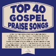 Top 40 Gospel Praise Songs