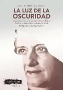 La luz de la oscuridad : una aproximación al pensamiento de María Zambrano desde la psicología profunda