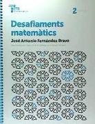 Desafiaments matemàtics 2 Educació Primària