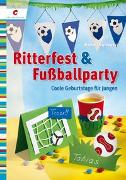 Ritterfest & Fußballparty