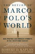 The Return of Marco Polo's World