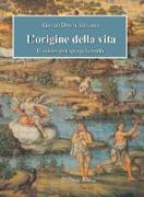 L'origine della vita. Il «caso» non spiega la realtà