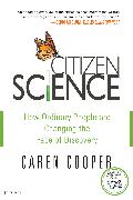 Citizen Science: How Ordinary People Are Changing the Face of Discovery