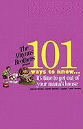 101 Ways to Know... It's Time to Get Out of Your Mama's House