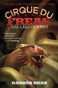 The Cirque Du Freak: The Lake of Souls
