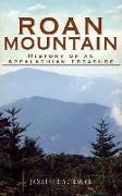 Roan Mountain: History of an Appalachian Treasure