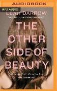 The Other Side of Beauty: Embracing God's Vision for Love and True Worth