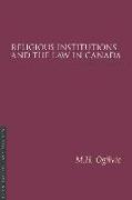 Religious Institutions and the Law in Canada 4/E