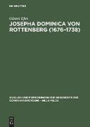 Josepha Dominica von Rottenberg (1676¿1738)