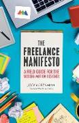 The Freelance Manifesto: A Field Guide for the Modern Motion Designer
